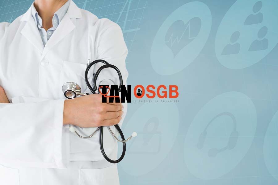 OSGB Sağlık Merkezi Hangi Hizmetleri Sunmaktadır? - Tan OSGB
