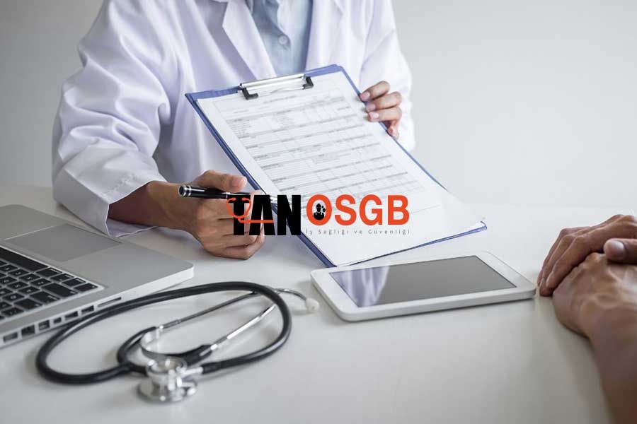 Kocasinan'da İşe Giriş Sağlık Raporu Nasıl Alınır? - Tan OSGB