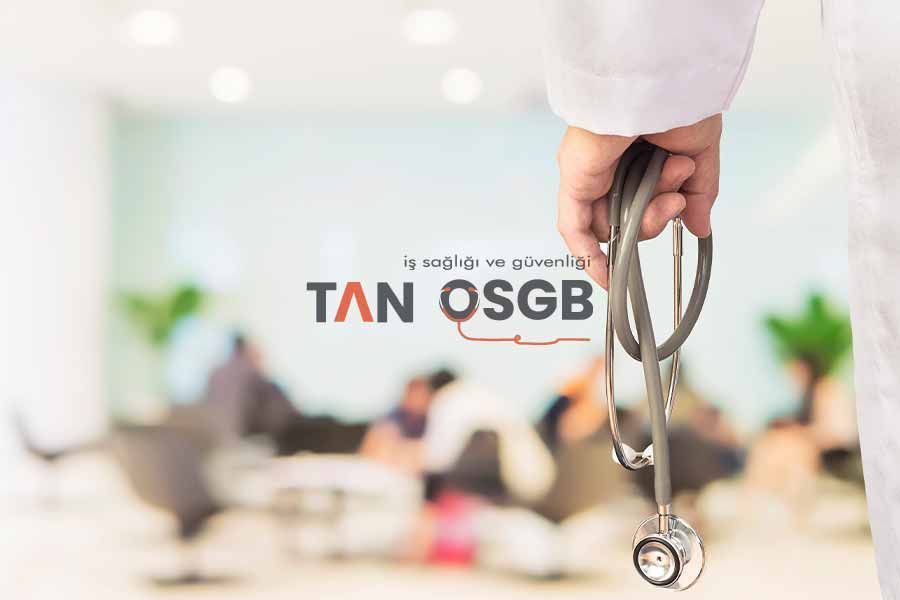 İşyeri Hekimliği Fiyat - Tan OSGB