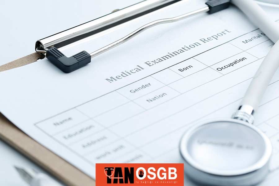 Bahçelievler Yayla İşe Giriş Sağlık Raporu Veren Kurumlar- Tan OSGB