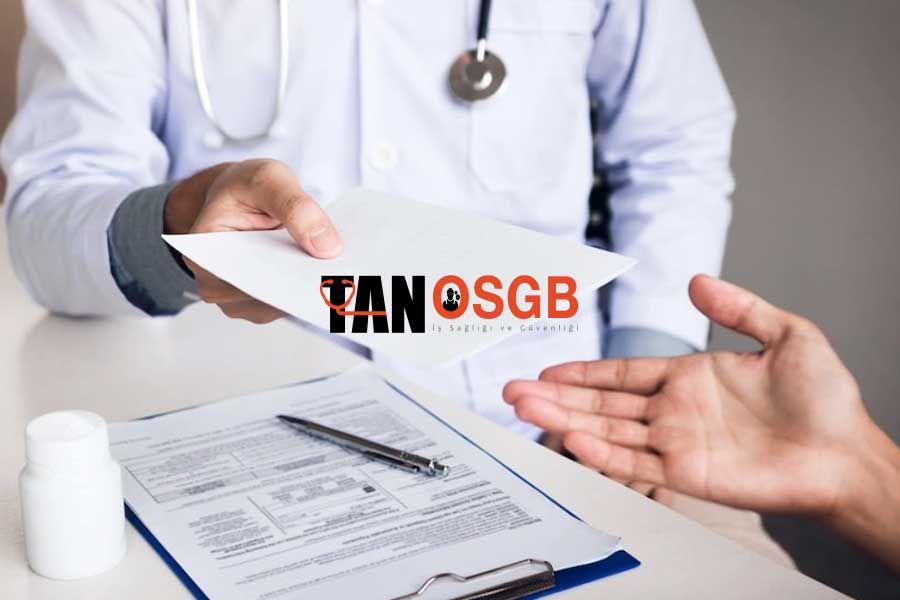 Yenibosna'da İşe Giriş Sağlık Raporu Nasıl Alınır? - Tan OSGB
